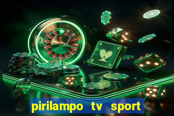 pirilampo tv sport tv 5